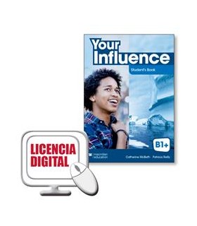 YOUR INFLUENCE TODAY B1 + DIGITAL STUDENT´S BOOK PACK 4º ESO LIC DIGITAL