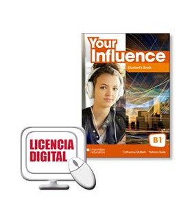 YOUR INFLUENCE  TODAY B1 DIGITAL STUDENT´S BOOK PACK LICENCIA DIGITAL