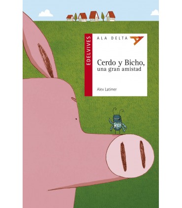 CERDO Y BICHO, UNA GRAN AMISTAD