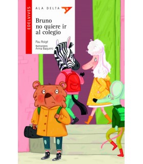 BRUNO NO QUIERE IR AL COLEGIO