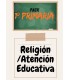 PACK DE LIBROS 1º PRIMARIA ( RELIGIÓN /  ATENCIÓN EDUCATIVA)