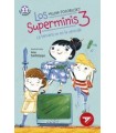 LOS SUPERMINIS 3