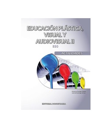 EDUCACIÓN PLÁSTICA, VISUAL Y AUDIOVISUAL +ABP 2º ESO