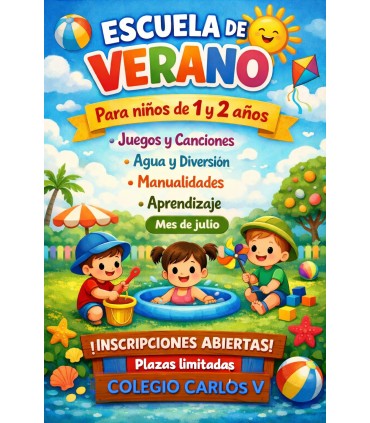 ESCUELA DE VERANO  GUARDERIA MES DE JULIO ( 1 Y 2 AÑOS)